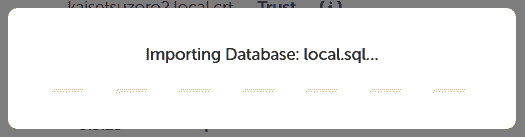 Localのエクスポートでバックアップファイルの読み込ませ中